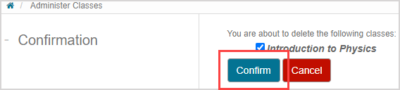 Under the list of classes to be deleted, the Confirm button is highlighted.